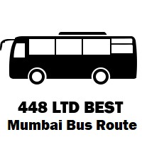 448 LTD Bus route Mumbai Pratiksha Nagar Depot to Borivali Station (E)