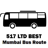 517 LTD Bus route Mumbai Santacruz Station ( E ) to Sector No 19 (Vashi)