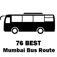 76 Bus route Mumbai Mantralaya to Dharavi Depot