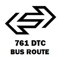 761 DTC Bus Route Mangalpuri to Azadpur Terminal