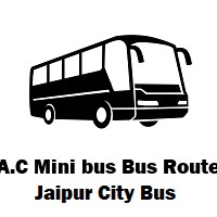A.C Mini bus Bus route Jaipur Ramniwas Bagh Parking to Ramniwas Bagh Parking