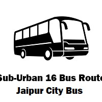 Sub-Urban 16 Bus route Jaipur Ajmeri Gate to Chaksu