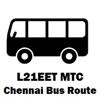 L21EET Bus route Chennai Broadway to Ayyappan Thangal
