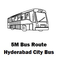 5M Bus route Hyderabad Secunderabad Junction to Mehdipatnam Bus Stop