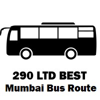 290 LTD Bus route Mumbai Seepz Bus Station to Poisar Depot