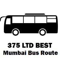 375 LTD Bus route Mumbai Shivaji Nagar Depot to Bandra Bus Station (West)