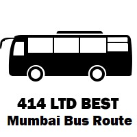 414 LTD Bus route Mumbai Mumbai Central Depot to Majas Depot / Shyam Nagar