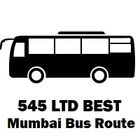 545 LTD Bus route Mumbai Agarkar Chowk to Airoli Bus Station