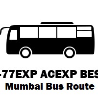 A-77EXP ACEXP Bus route Mumbai Kurla Telephone Stores Bkc to Gorai Depot