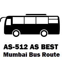 AS-512 AS Bus route Mumbai M.P.Chowk Mulund / Mulund (W) Check Naka Bus Station / R Mall to Nerul Railway Station (North)