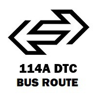 114A DTC Bus Route Azadpur to Qutab Garh Border