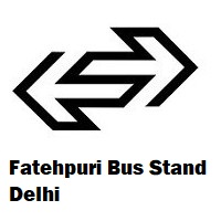 Fatehpuri Bus Stand Delhi