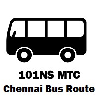 101NS Bus route Chennai Thiruvetriyur B.S to Poonamallee