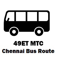 49ET Bus route Chennai Thiruverkadu to Thiruvanmiyur
