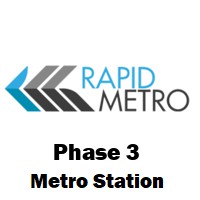 Phase 3 (Rapid Metro)
