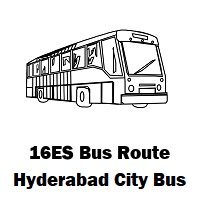 16ES Bus route Hyderabad Moula Ali to Sanath Nagar Bus Stop